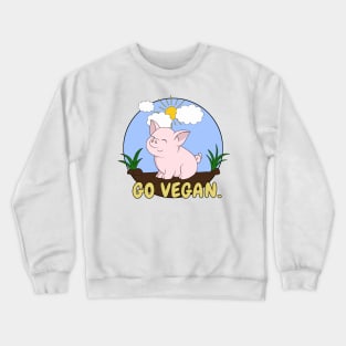 Go Vegan Cute Pig 2 Crewneck Sweatshirt